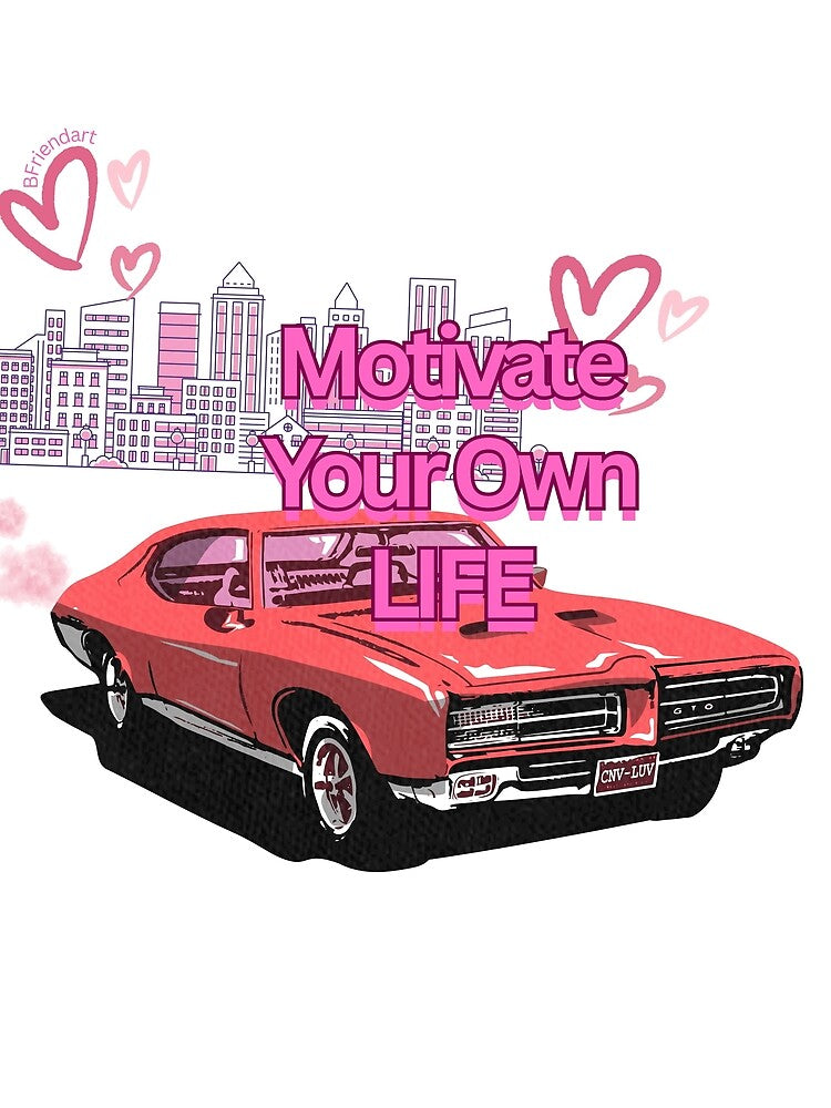 Motivated yourself by Bazoudenard Unisex