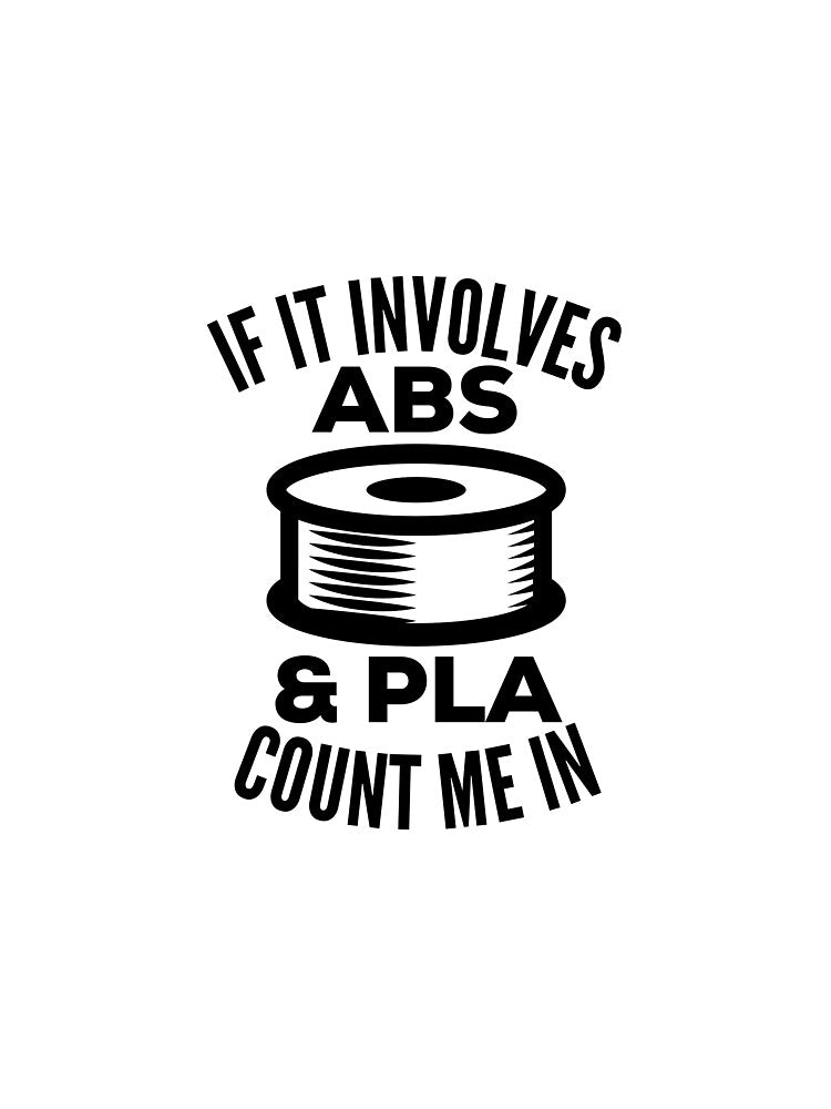 3D Printing Funny Quote - ABS PLA by HalpinDesign