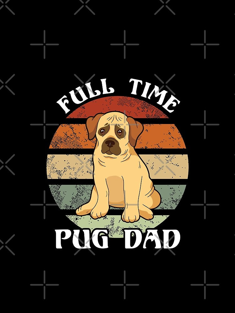 Full time pug dad retro sunset by infleims