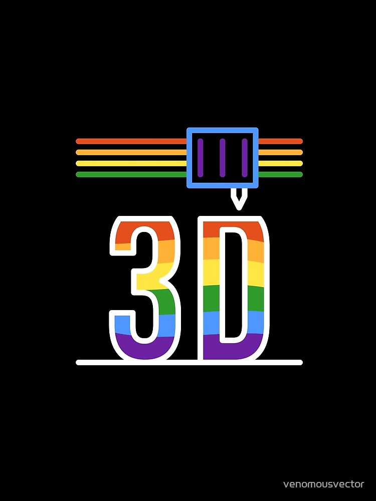 3D Printing LGBT Pride Flag - I Love 3D Printers design with Rainbow Flag by venomousvector