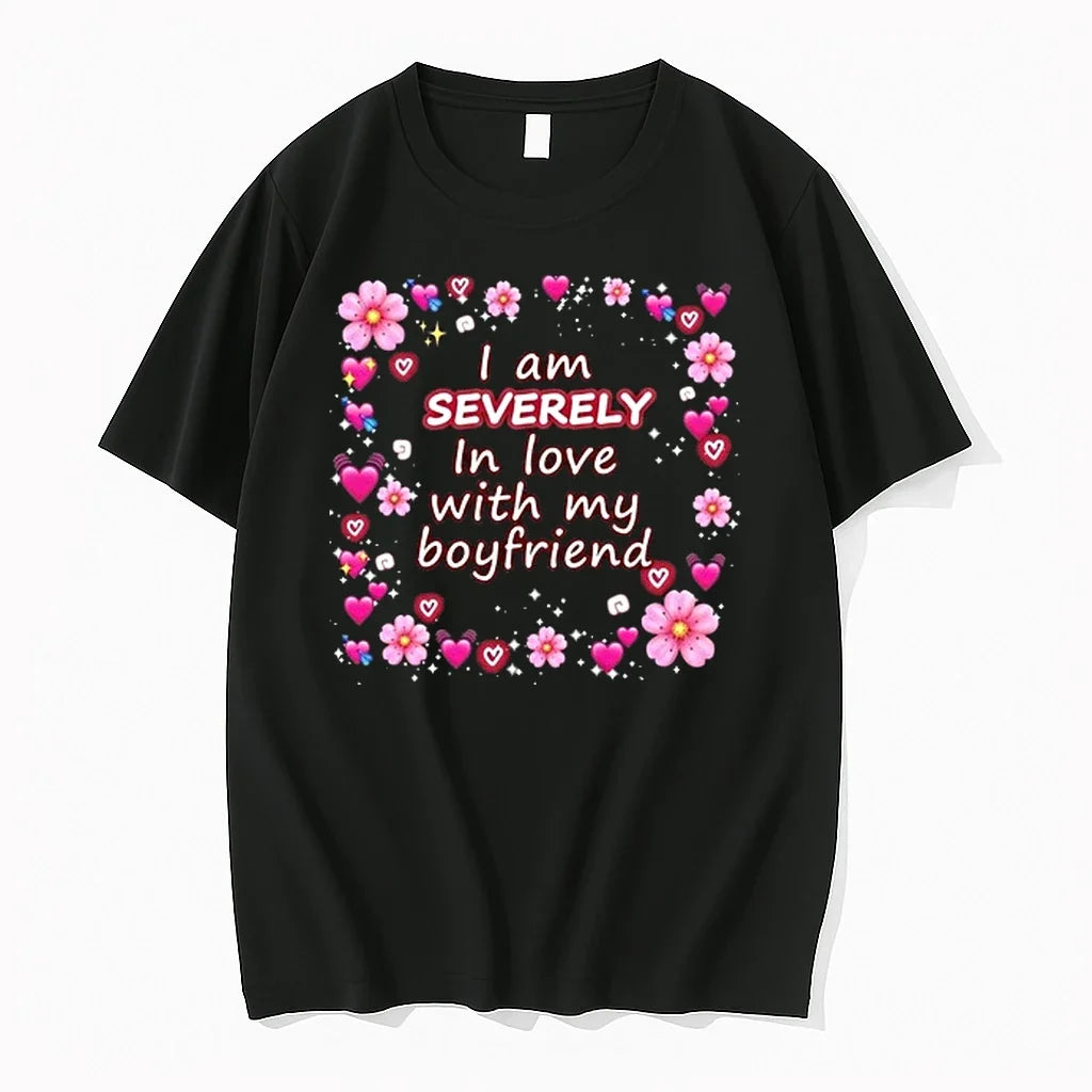 I Am Severely In Love With My Boyfriend 0 Tshirts Sweater Unisex
