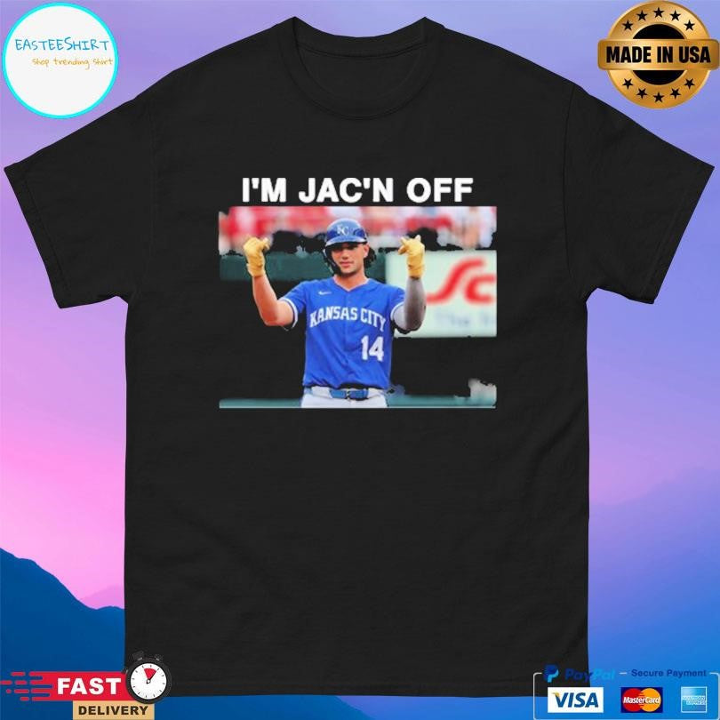 Jac Caglianone I’m Jac’n Off Shirt Unisex
