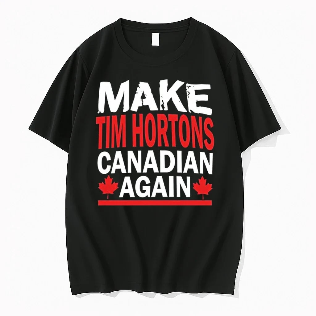 Make Tim Hortons Canadian Again 0 Tshirts Sweater Unisex