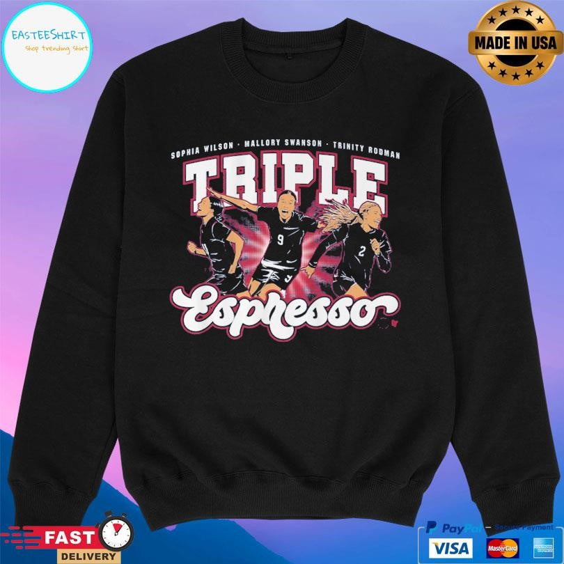 Mallory Swanson Trinity Rodman And Sophia Wilson Triple Espresso 2026 27 Shirt Unisex