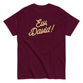 Ew, David! Men's Classic Tee