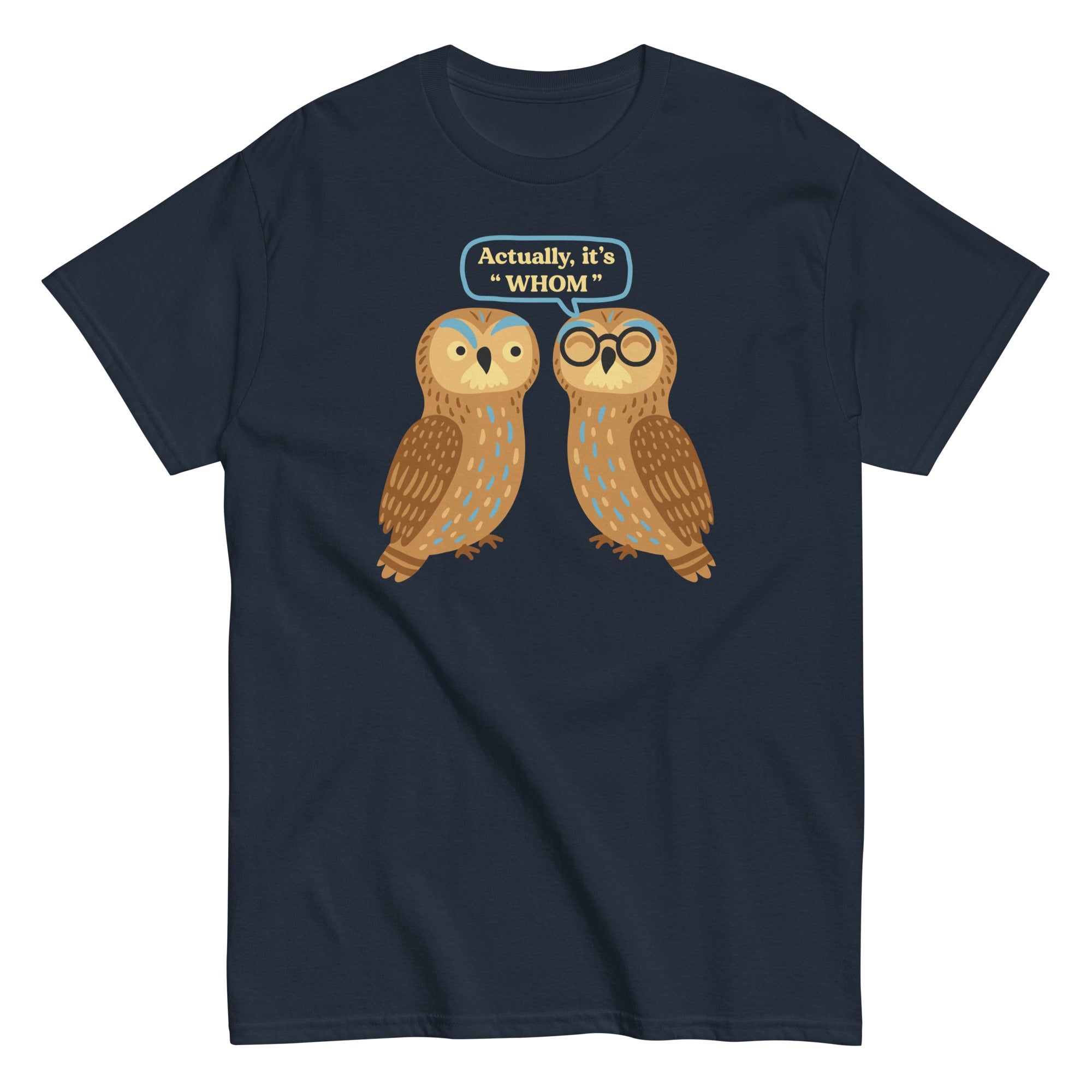 Actually, It's Whom Men's Classic Tee