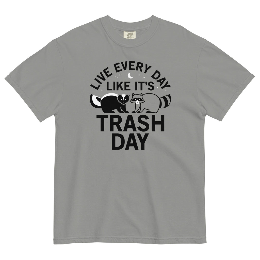 Live Every Day Like It's Trash Day Men's Relaxed Fit Tee