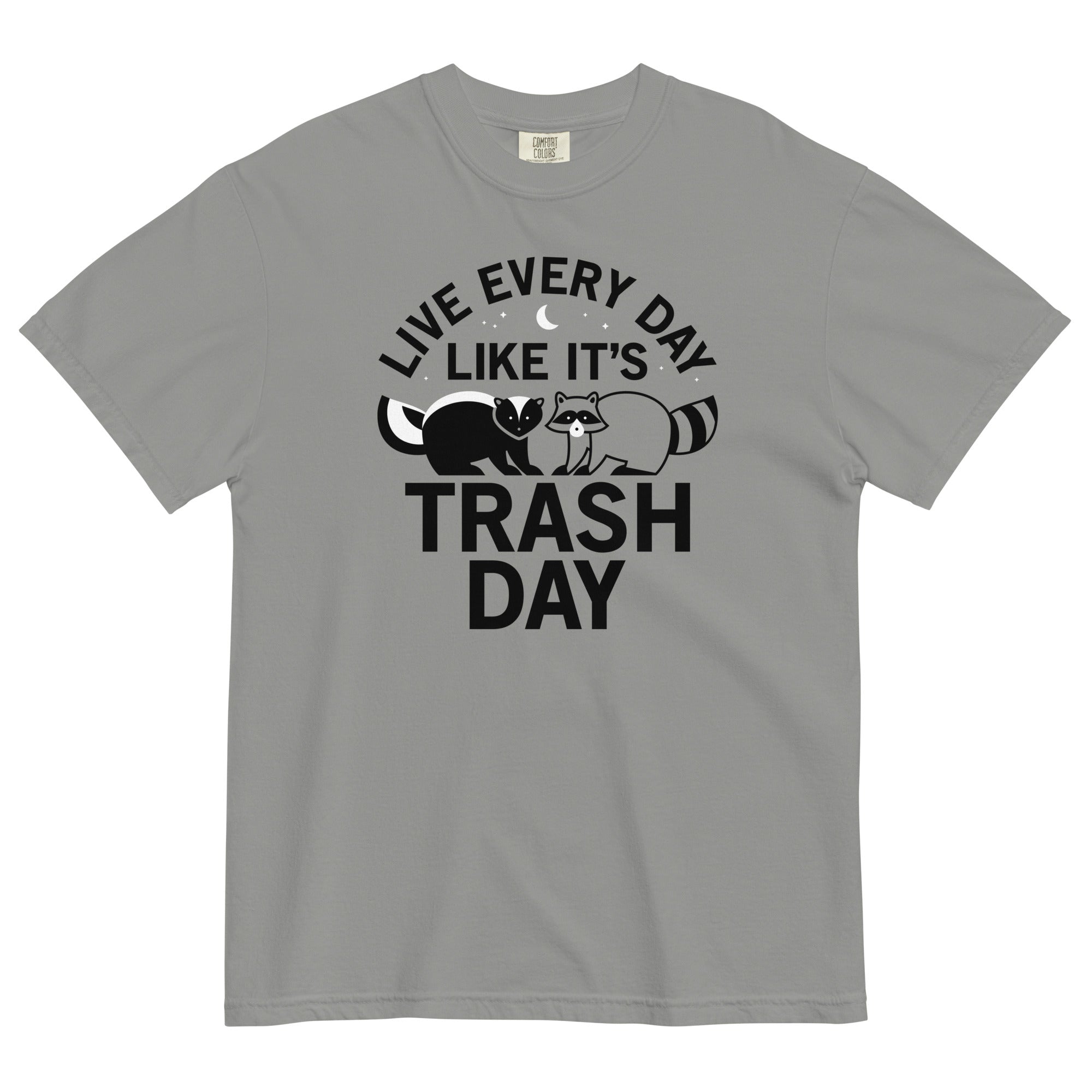 Live Every Day Like It's Trash Day Men's Relaxed Fit Tee