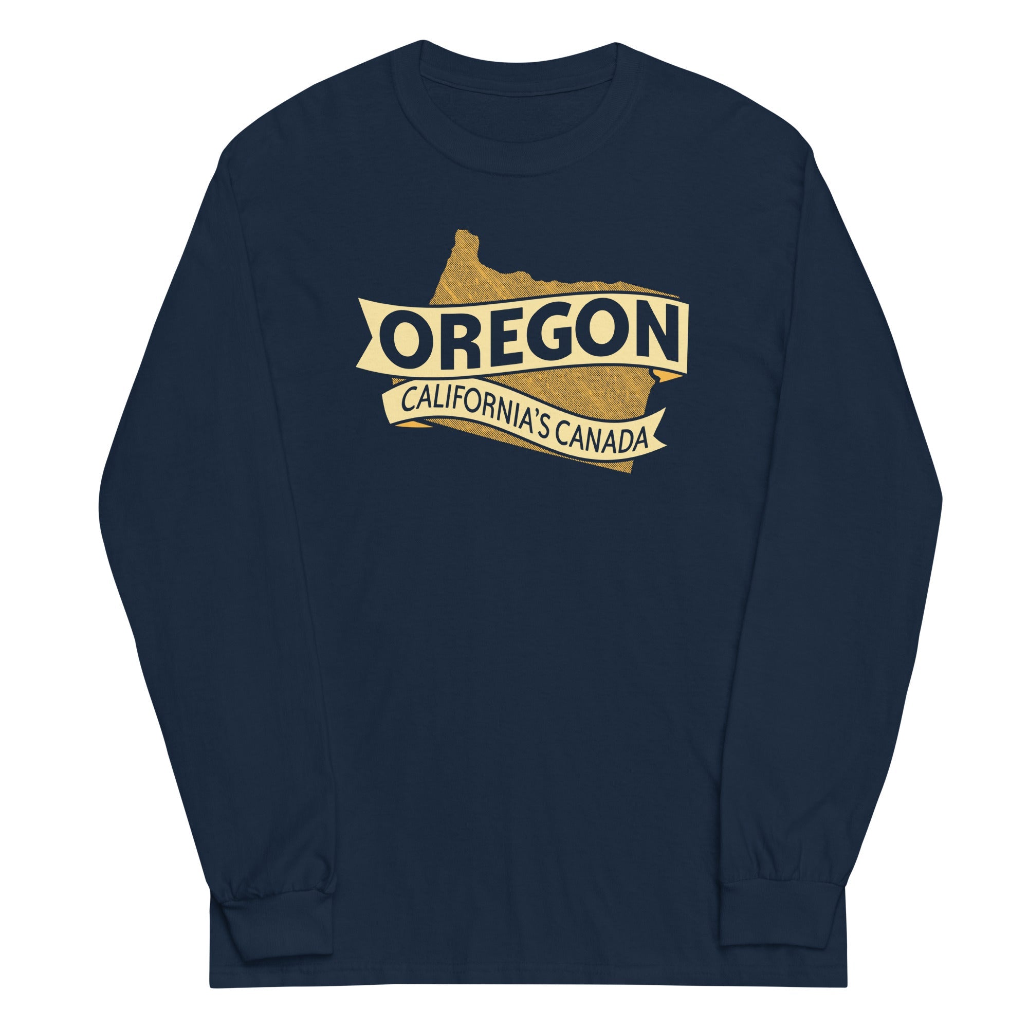 Oregon California's Canada Unisex Long Sleeve Tee
