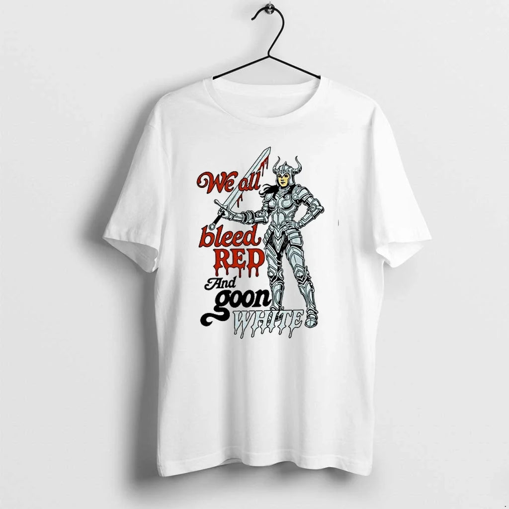 Monster Knight We All Bleed Red And Goon White 0 Tshirts Sweater Unisex
