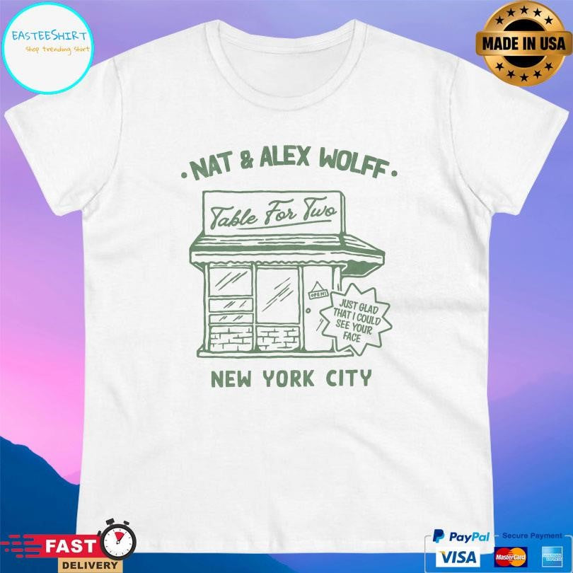 Nat And Alex Table For Two Shirt Unisex
