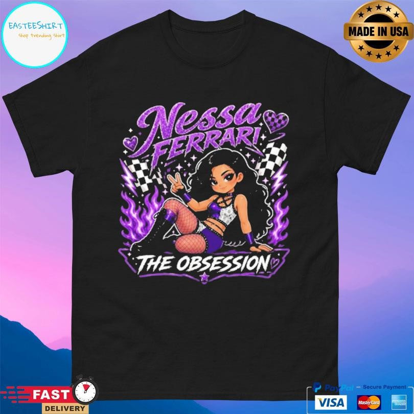 Nessa Ferrari The Obsession Shirt Unisex