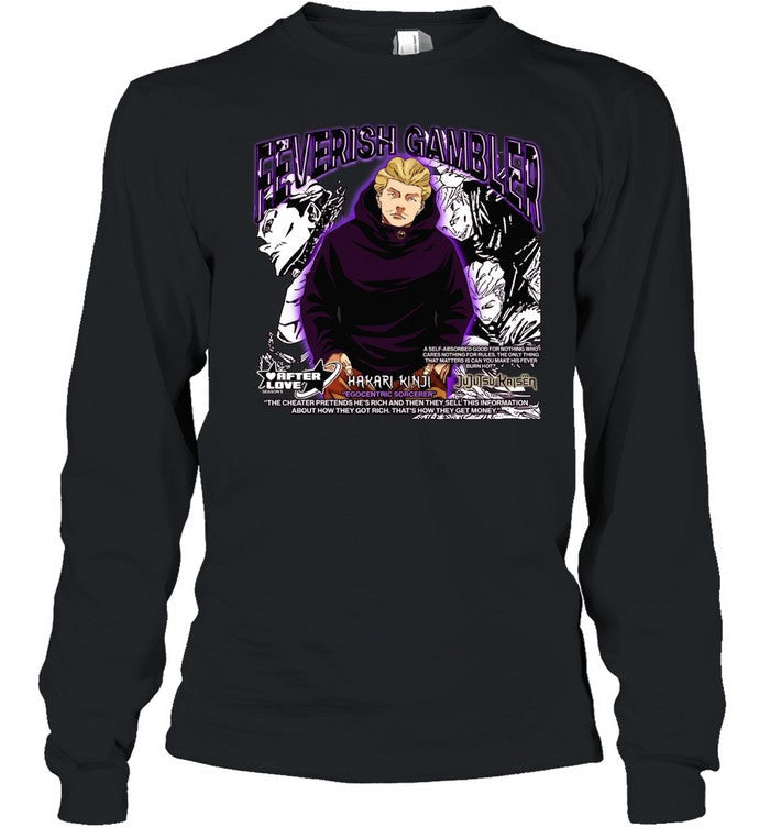 Feverish Gambler Hakari Kinji Egocentric Sorcerer Jujutsu Kaisen Shirt Unisex