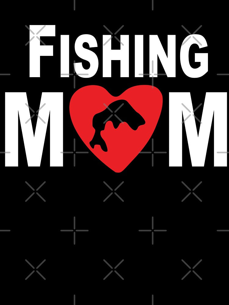 Mom Love Fishing by URBANBOX