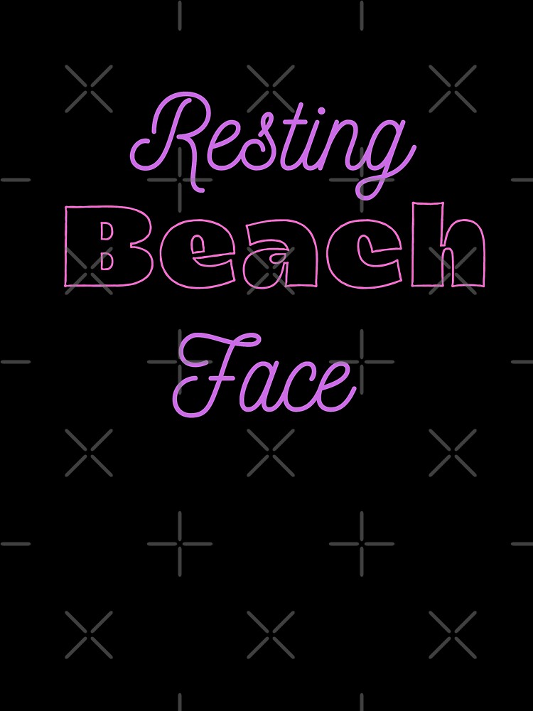 Resting BEACH Face by MND-Designs Unisex