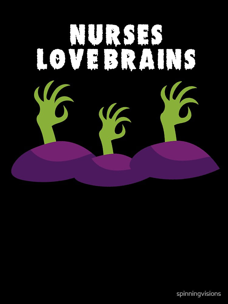 Nurses Love Brains by spinningvisions