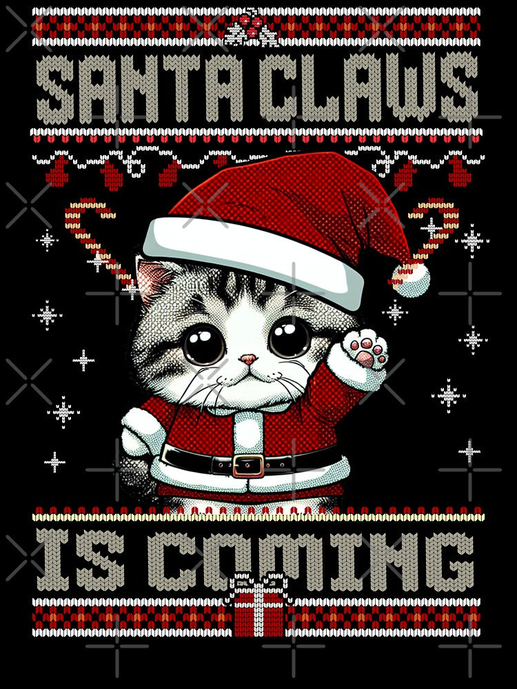 Santa Claws is coming Catmas cats love Christmas by LayersDesign