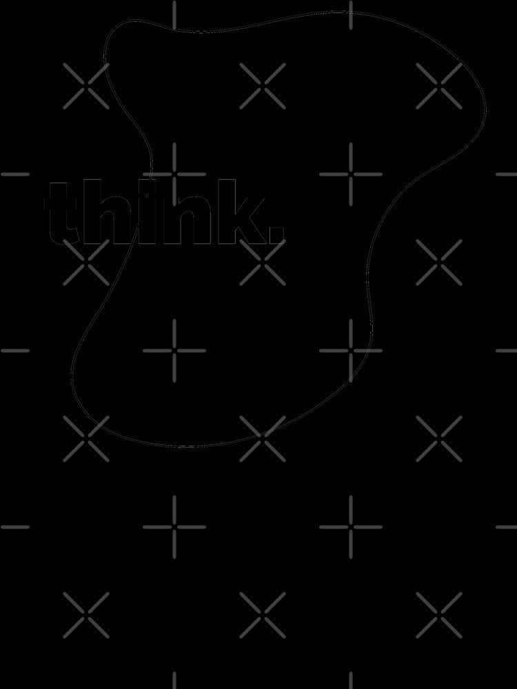 "Think" Minimalist Text Design - Minimalistic Life - Thinker by The Red Nox Unisex