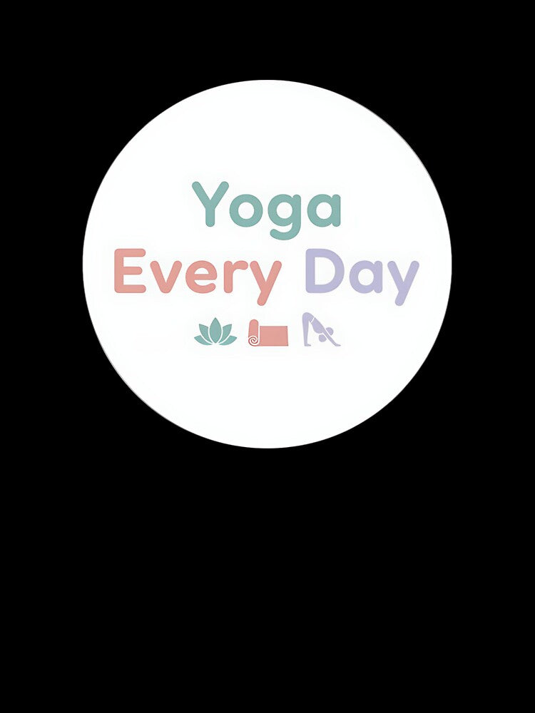 Yoga Every Day – Yoga & Fitness Instructor Daily Practice Tee by Muzgle Unisex