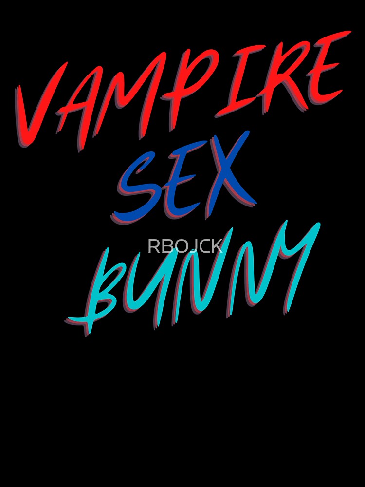 Vampire Sex Bunny fun tee by RBOJCK Unisex