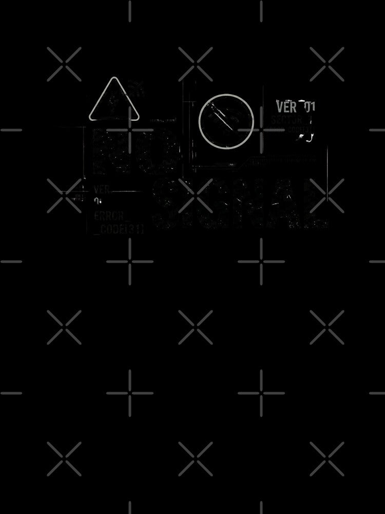 No Signal by Shinnrai Unisex