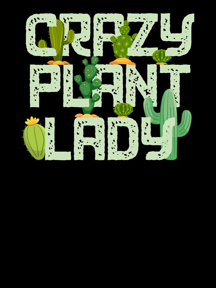 Funny Gardening Crazy Plant Lady Design  graphic by Lisbob