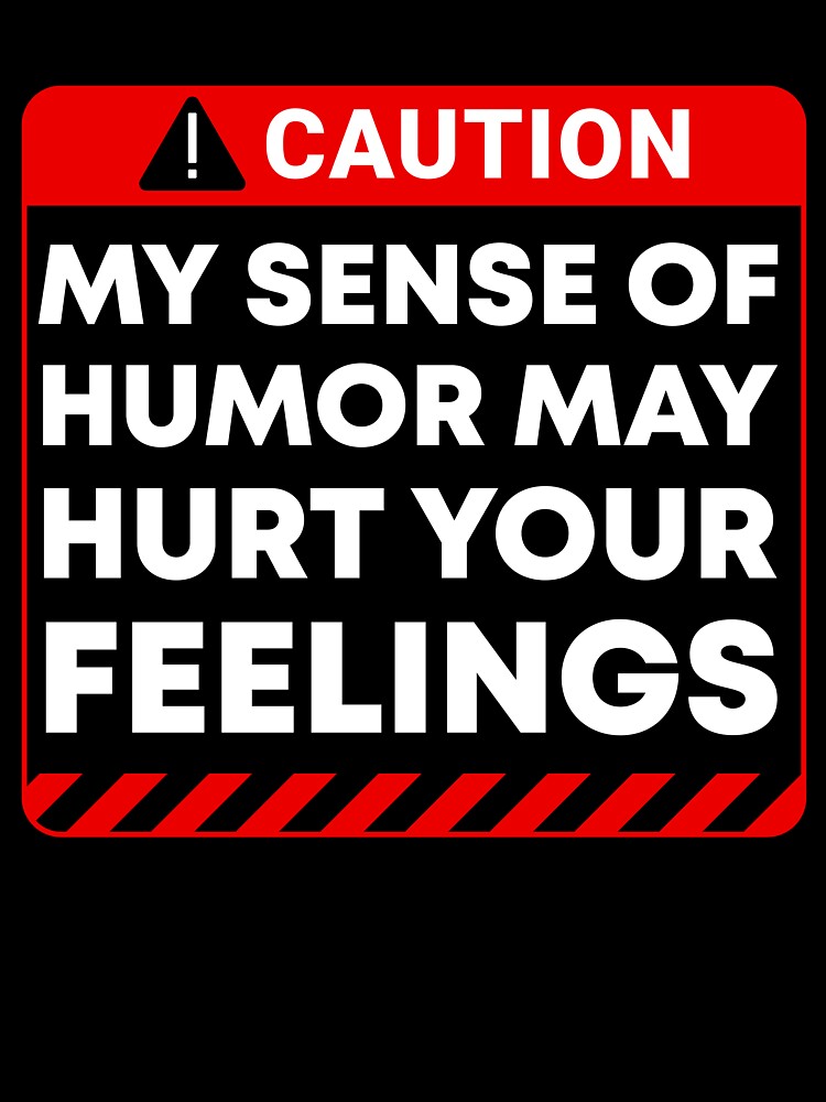Funny Sarcastic Adult Dark Humor Warning Feelings Quote by aymanehammi Unisex