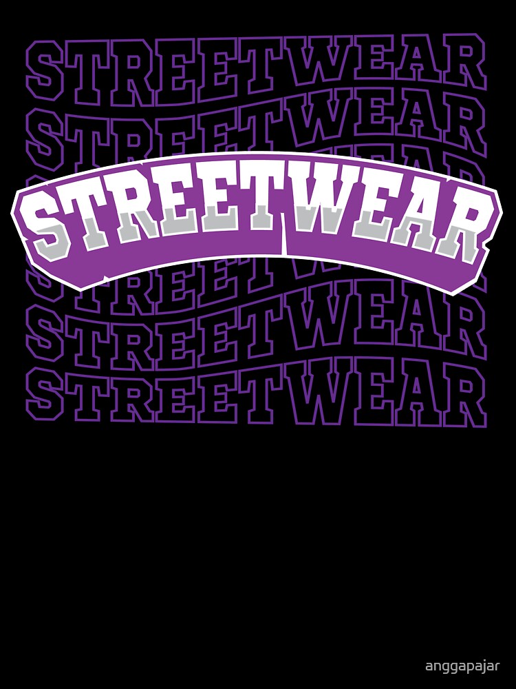 Streetwear by anggapajar Unisex