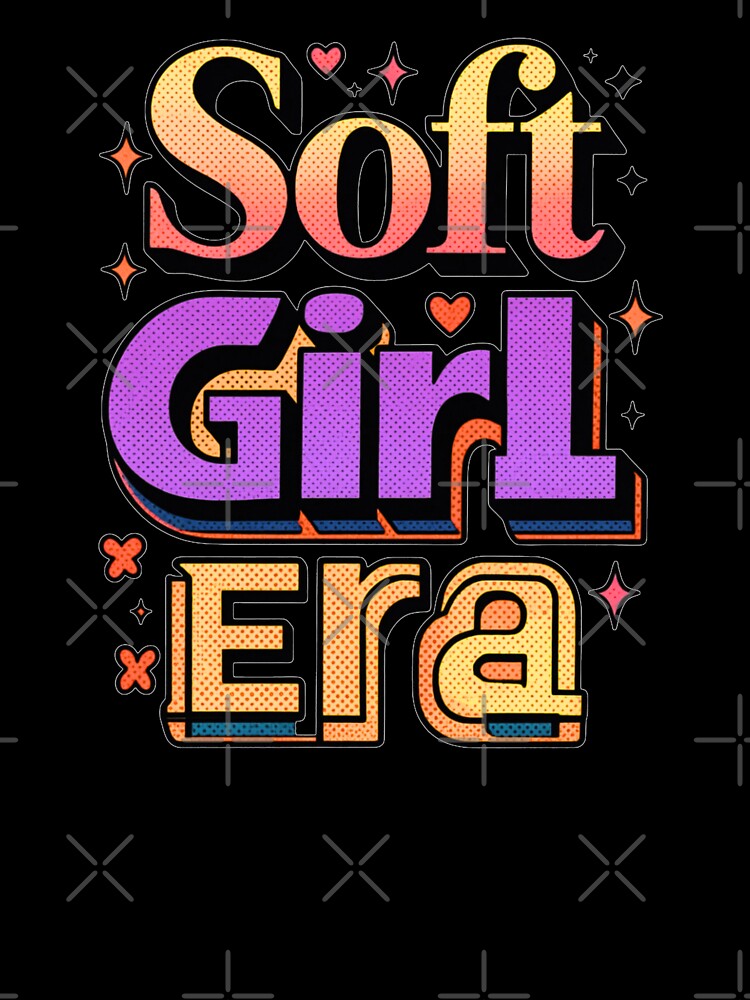 Soft girl era by Stefrait-7 Unisex