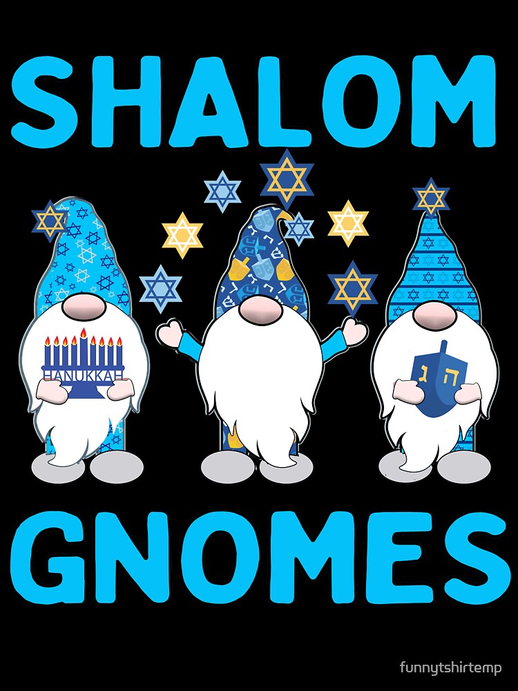 Shalom Gnome 3 Hanukkah Gnomes Elves Cute Blue Dreidel Hats by funnytshirtemp