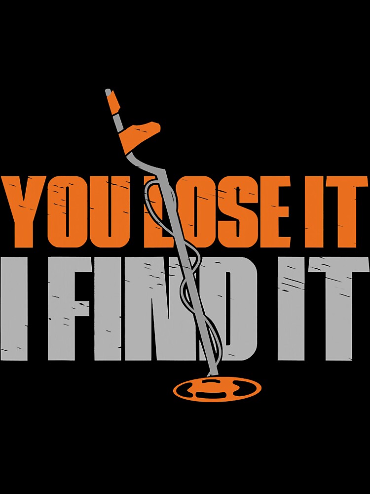 You Lose It I Find It Funny Metal by unassertive19