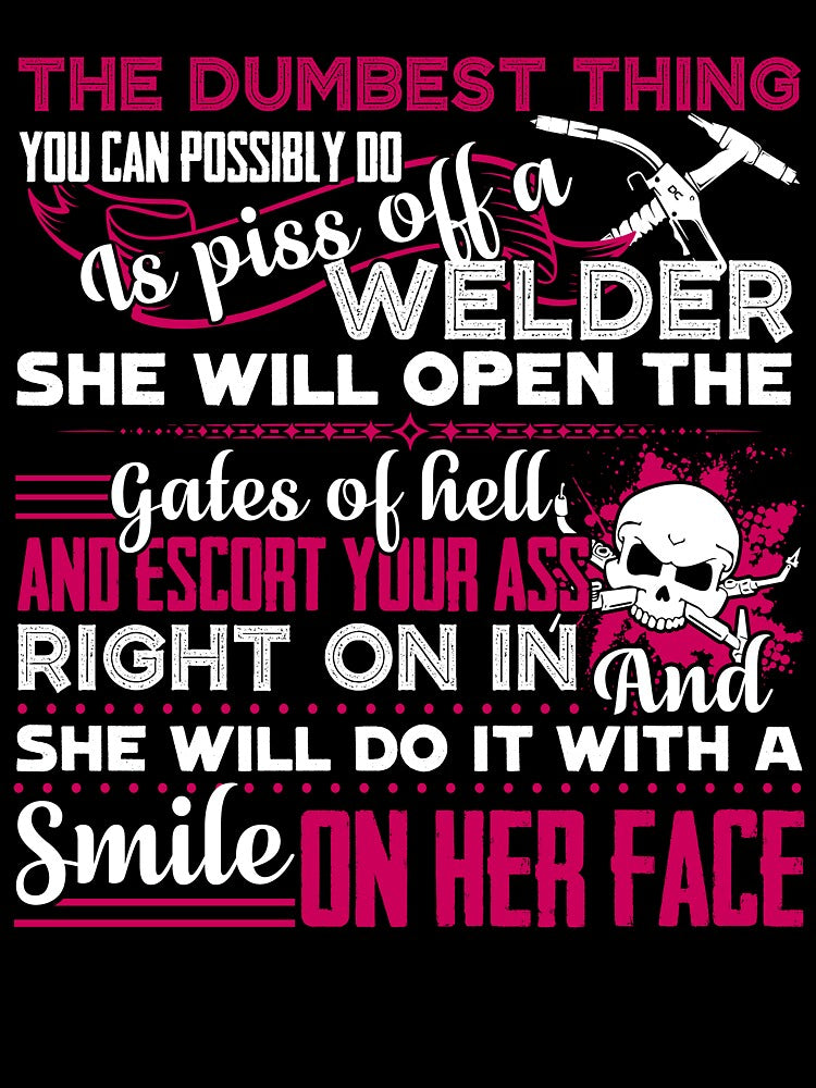 Welder - Piss Off A Welder by UnknownArtistt