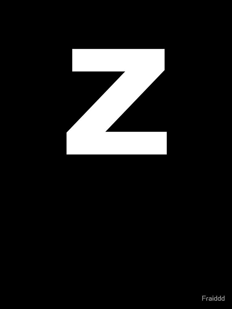 Z by Fraiddd Unisex