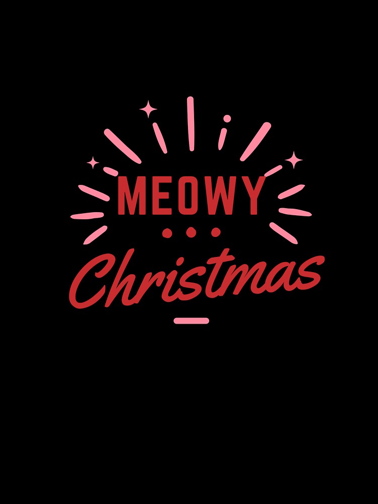 Meowy Christmas Cat – Cute Holiday Design by PrintistryArt