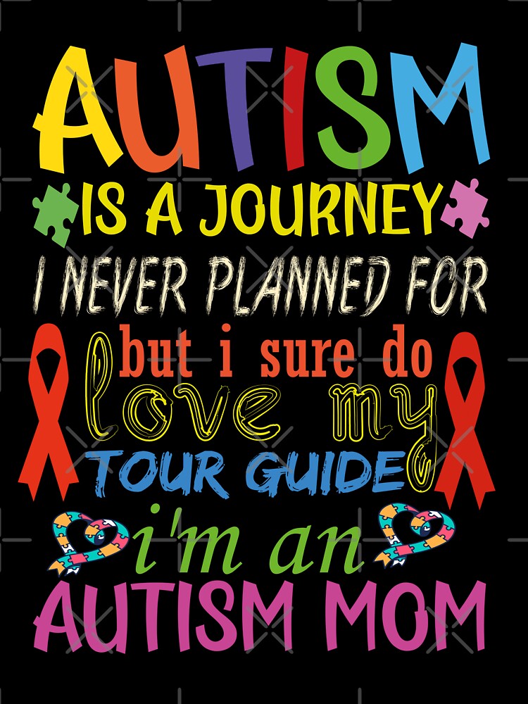 Autism is a journey by MangaCortaTees Unisex