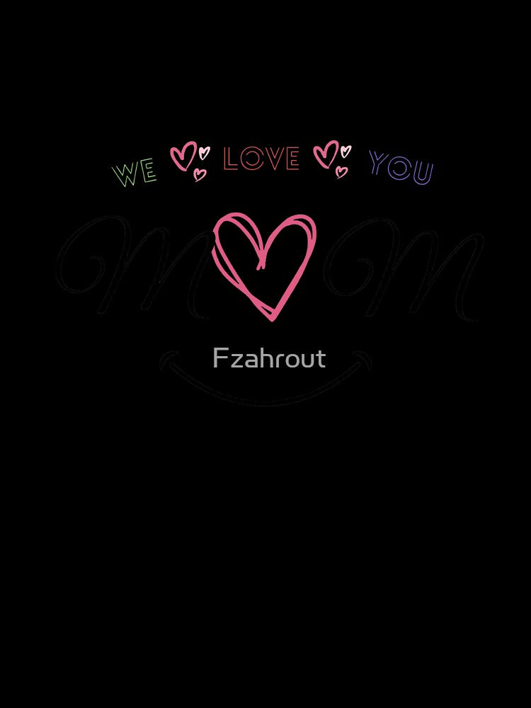I LOVE U MAMA by Fzahrout Unisex