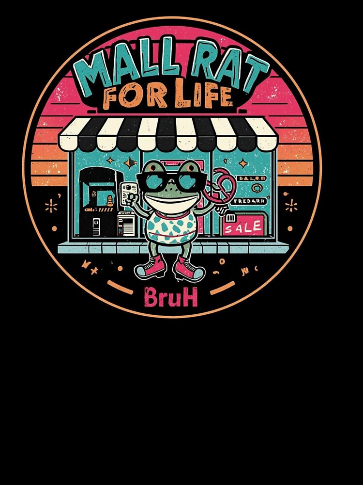 MALL RAT FOR LIFE by SoftlandingCo Unisex