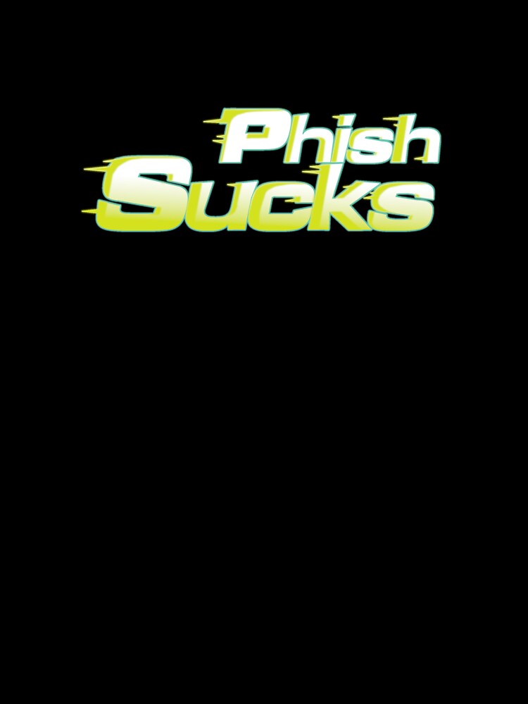 Phish Sucks Baja by Phish Sucks Unisex