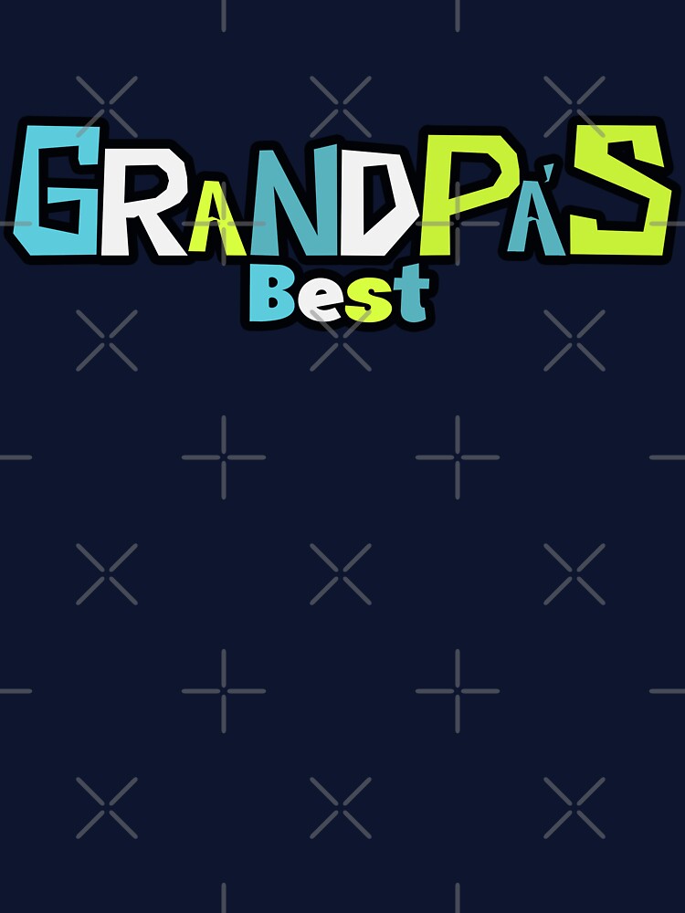 Grandpa’s Best – Proud Grandpa Quote by TextMood