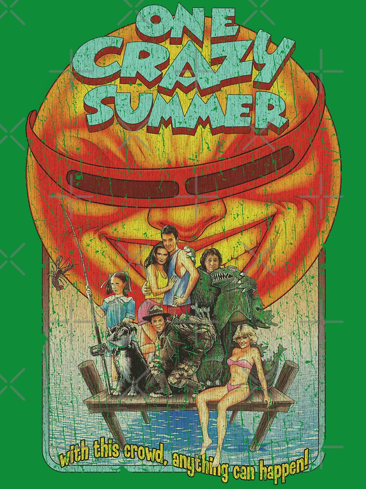 One Crazy Summer 1986 by AstroZombie6669 Unisex