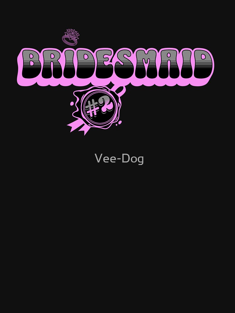 Bridesmaid #2 by Vee-Dog