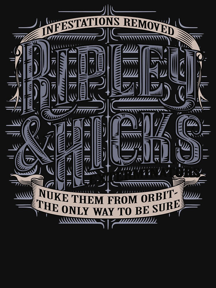 Ripley & Hicks Exterminators by DoodleDojo Unisex