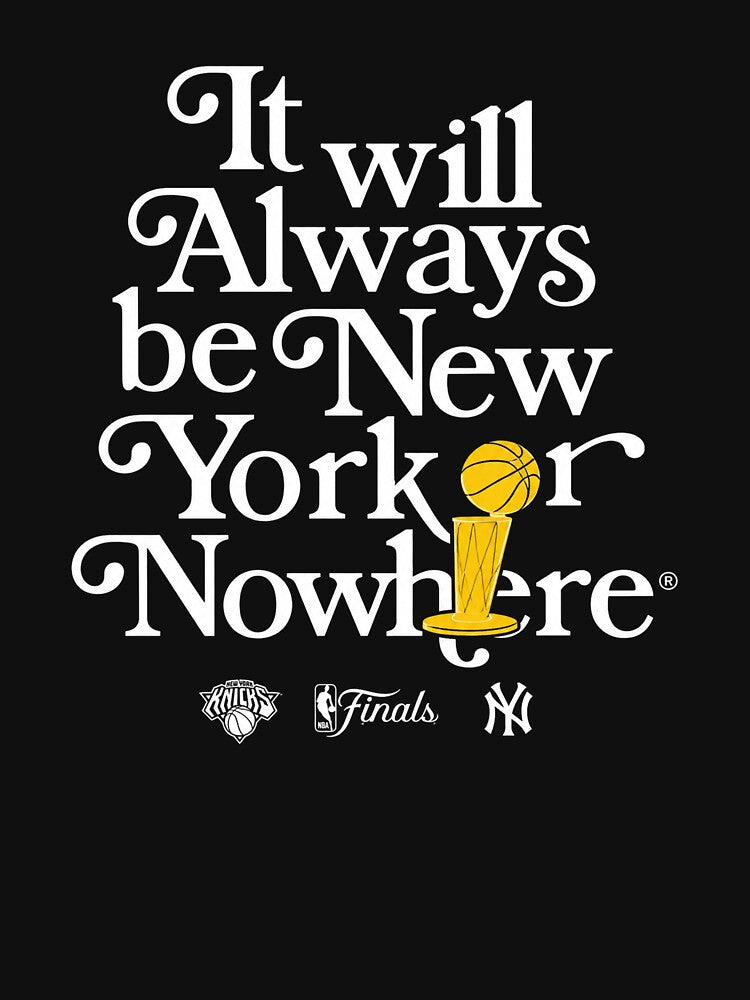 Knicks 2026 Always Finals by PinkiesArts Unisex