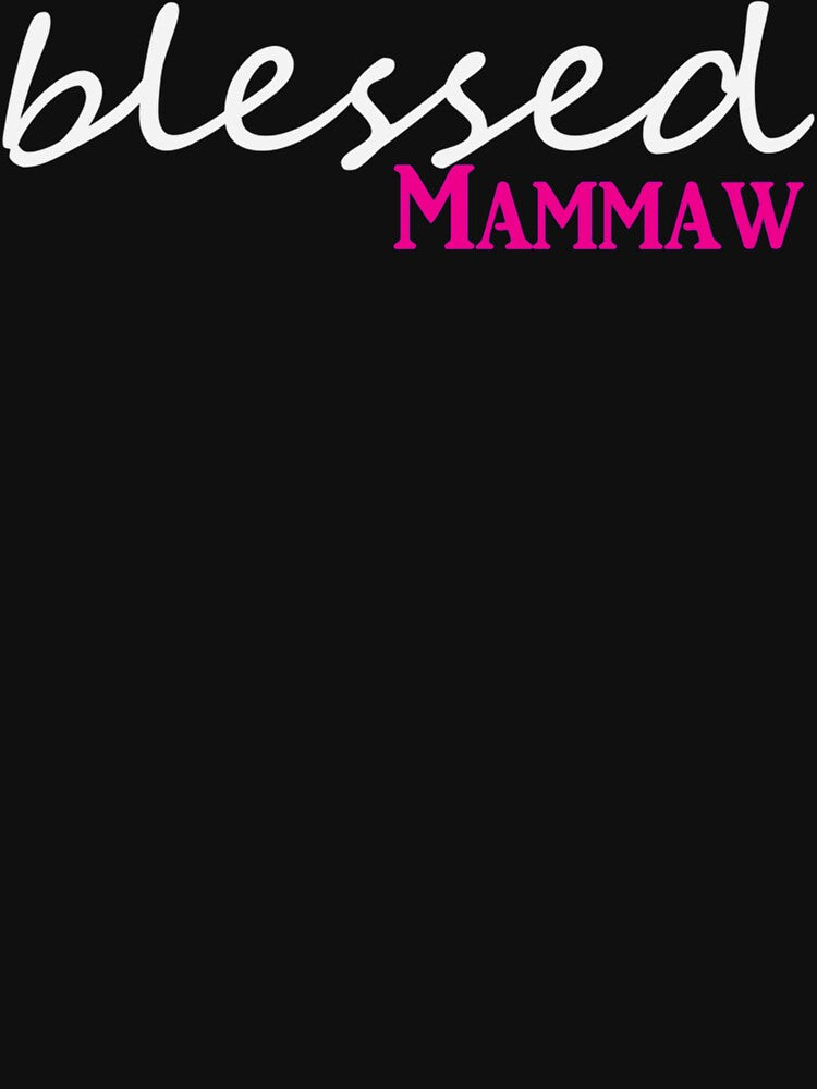 Blessed Mammaw Proud Family For Grandparent by JWArtStudio