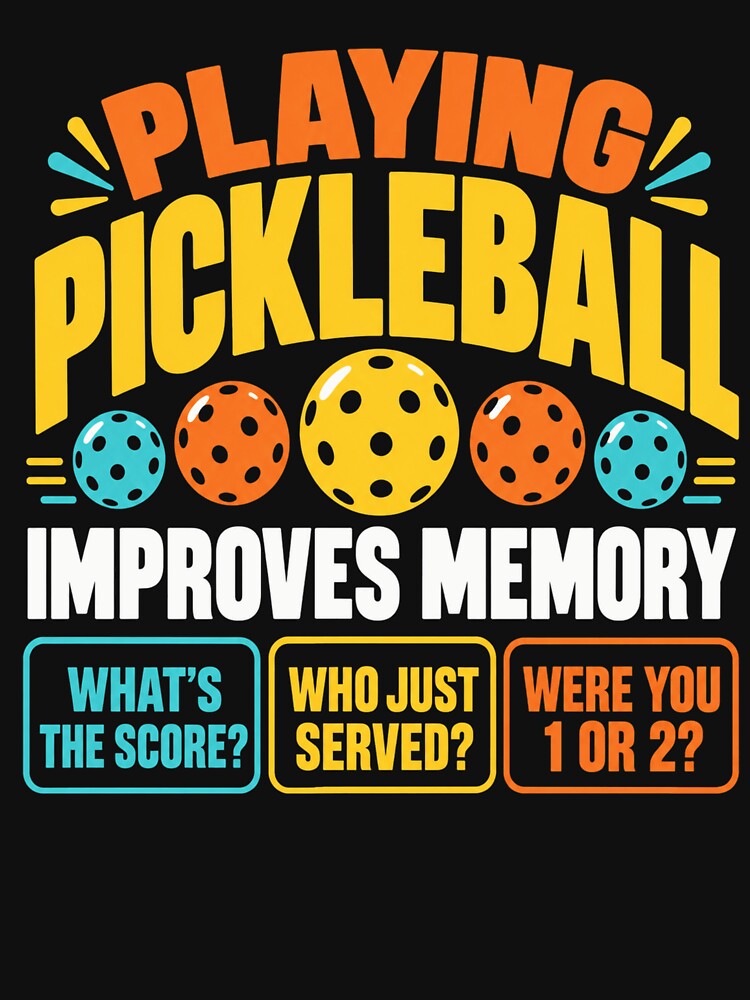 Pickleball Humor Improves Memory by ROUX-ART