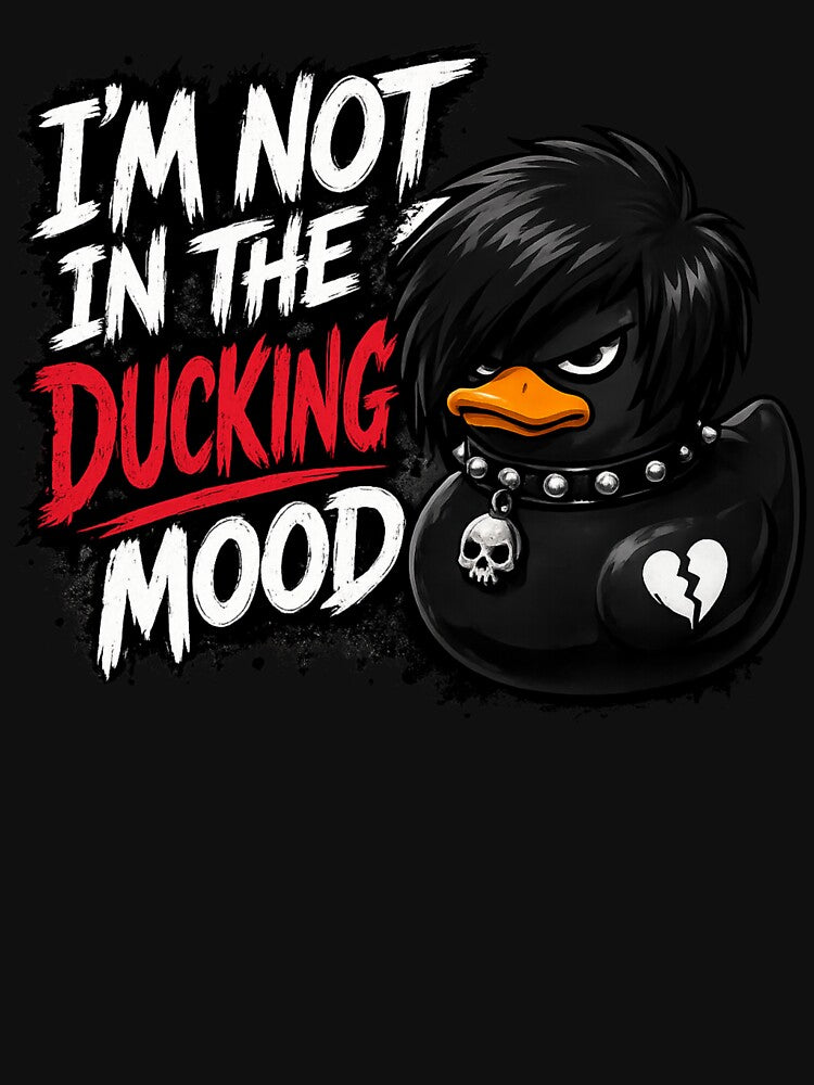 I'm Not In The Ducking Mood by Thor-stone