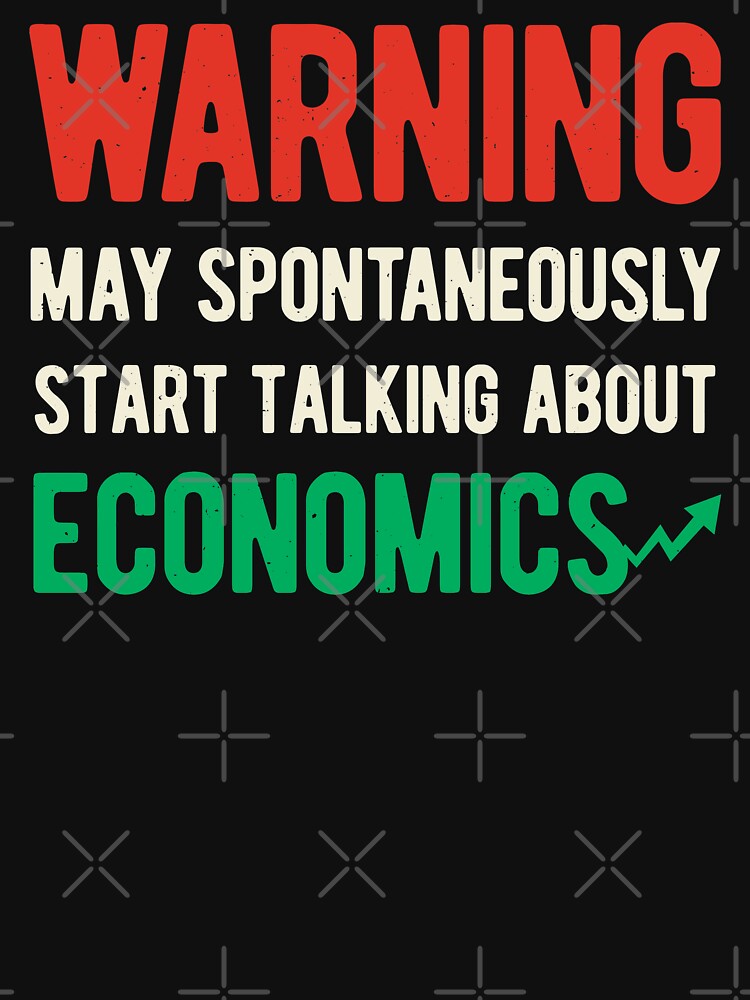 Funny Economics by artworkbyrihen Unisex