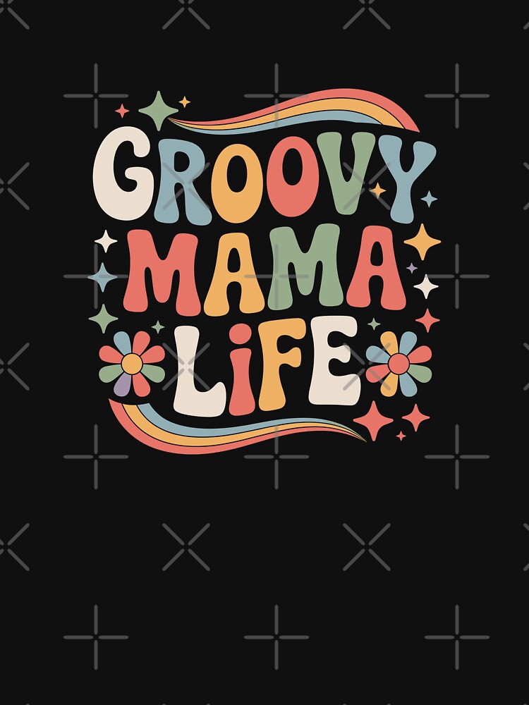 Groovy Mama Life by theartfulaspie