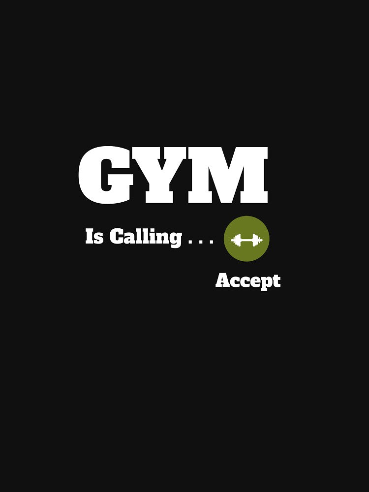 Gym Is Calling by TheFineShirt