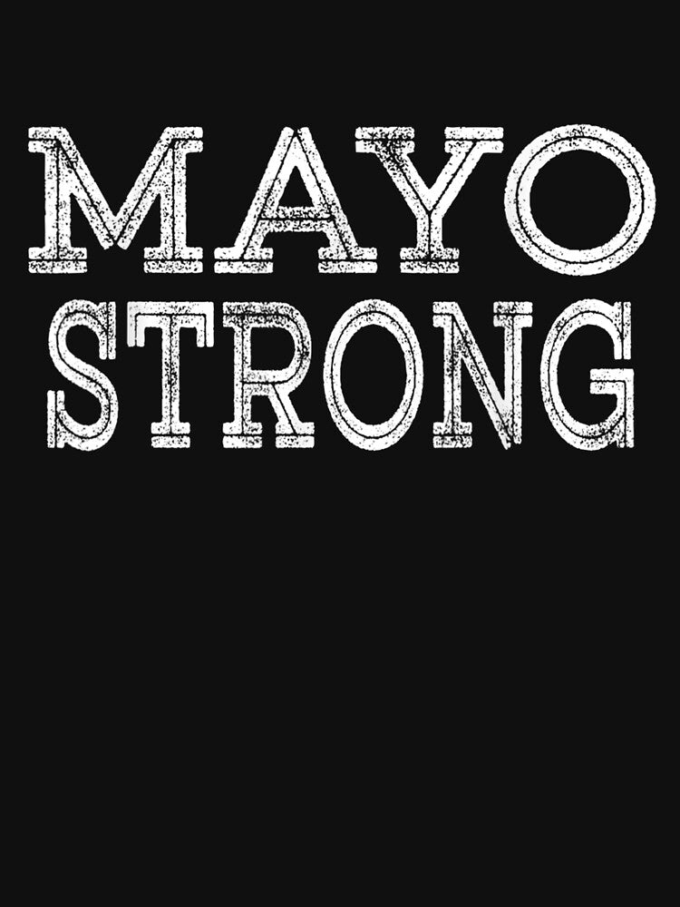 Mayo Strong Squad Family Reunion Last Name Team Custom by lolahomya